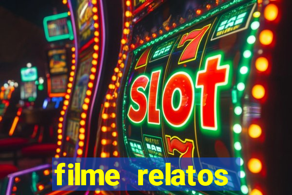 filme relatos selvagens completo dublado